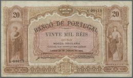 Portugal: Very Rare Issue Of The Bank Of Portugal For The AZORES,  20 Mil Reis 1905 P. 13, Used With Several Folds And C - Portogallo