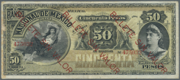 Mexico: El Banco Nacional De Mexico 50 Pesos ND Remainder With Red Overprint "Billete Sin Valor", Normal Serial Number, - Mexique