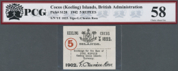 Keeling / Cocos Islands: 5 Rupees 1902 P. S128, PCG Graded 58 Chouce AUNC. - Altri & Non Classificati