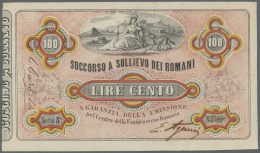 Italy / Italien: Soccorso A Sollievo Dei Romani 100 Lire ND(1867) P. NL, Crisp Original Without Damages, Only Very Light - Autres & Non Classés