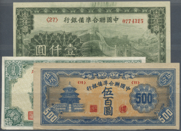 China: Set Of 3 Notes Containing 1000 Yuan Puppet Banks ND(1945) P. J91 (aUNC), 10.000 Yuan Central Reserve Bank Of Chin - China