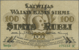 Latvia /Lettland: 100 Rubli 1919 P. 7d, Series "K", Sign. Kalnings, Rare Because Kalnings Was Installed As Minister Of F - Lettonie