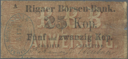 Latvia /Lettland: Rare Note 25 Kopeks 1863 Series "A", P. A1, Rigaer Bursen-Bank, Used With Several Folds And Creases, C - Lettonia