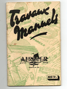 Travaux Manuels - AIRMER - AVIATION MARINE CHEMIN DE FER - - Weapons