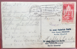 VATICANO STAMPA CATTOLICA 75 C. ISOLATO SU CARTOLINA PER HALLE (SAALE) GERMANIA IN DATA 24/3/1937 - Brieven En Documenten