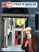 Carin - Rivière - Borile - Victor Sackville - Tome 6 - L'otage De Barcelone - Éditions Du Lombard - ( E.O. 1991 ) . - Victor Sackville