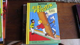 BIBI FRICOTIN N°2  BIBI FRICOTIN EN PLEIN MYSTERE - Bibi Fricotin