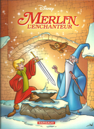 DISNEY MERLIN L'enchanteur BD Edition DARGAUD - Disney