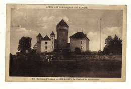 Cpa N° 315 Environs D' Annecy LOVAGNY Le Château De Montrottier - Lovagny