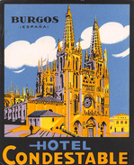 D5885 "HOTEL CONDESTABLE  - BURGOS - SPAGNA" ETICHETTA ORIGINALE - ORIGINAL LABEL - Etiquettes D'hotels