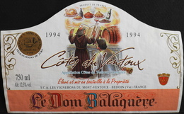 ETIQUETTE De VIN " CÔTES-du-VENTOUX 1994 " - Le Don Balaquère - Appel. Contrôlée - 12,5° - 75cl - Décollée B. état - Côtes Du Ventoux
