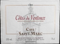 ETIQUETTE De VIN " CÔTES-du-VENTOUX 1999 " - Cave St-Marc - Appel. Contrôlée - 13° - 75cl - TB. état - Côtes Du Ventoux