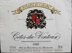 ETIQUETTE De VIN " CÔTES-du-VENTOUX 1995 " - Domaine Du Cabaret - Appel. Contrôlée - 12,5° - 75cl - Décollée B. état - Côtes Du Ventoux