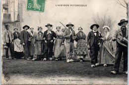 FOLKLORE  -- AVEYRON --  L'Aveyron Pitoresque - Une Noce Aveyronnaise - Personnages