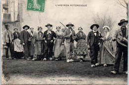 FOLKLORE  -- AVEYRON --  L'Aveyron Pitoresque - Une Noce Aveyronnaise - Personajes