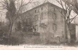 LABRUGUIERE - Château Des BESSOUS - Labruguière