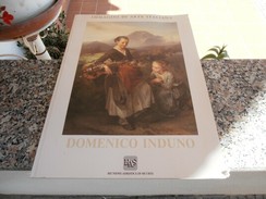 Immagini Di Arte Italiana - Domenico Induno - Ed. RAS - Kunst, Architektur