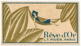 AVEC VERSO VIERGE CARTE PARFUMEE PUBLICITAIRE PARFUM RÊVE D'OR L T PIVER PARIS - Antiquariat (bis 1960)