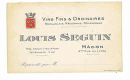 CARTE DE VISITE LOUIS SEGUIN MACON VINS FINS  & ET ORDINAIRES - Visitenkarten