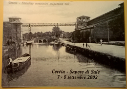 CARTOLINA TEMATICA CERVIA SAPORE DI SALE ELEVATORE MECCANICO RIMESSA SALE - Inaugurazioni