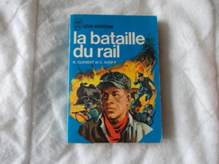 La Bataille Du Rail Par Clement Et Audry - Andere & Zonder Classificatie