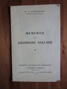 Memento De Grammaire Anglaise, A. Dommergues, Cours Subra Enseignement Universitaire Par Correspondance, 1966 - Langue Anglaise/ Grammaire