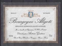 ETIQUETTE BOURGOGNE ALIGOTE - CLOS De PIERRES BLANCHES - Beaune - Bourgogne