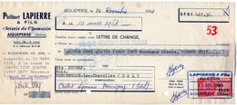 VP10.158 - Lettre De Change - Philibert LAPIERRE & Fils Scierie De Chemazin - AIGUEPERSE - Wissels