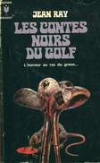 Marabout Ray Les Contes Noirs Du Golf - Marabout SF