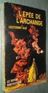 Coll. LE RAYON FANTASTIQUE N°117 : L'épée De L'Archange //Lieutenant Kijé - 1963 - Le Rayon Fantastique