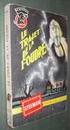 Un MYSTERE N°536 : LE TRAJET DE LA FOUDRE //S.A. STEEMAN - 1960 - Presses De La Cité