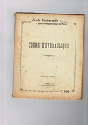 Ecole Universelle Par Correspondance De Paris Cours D'hydrolique - T.106 - - 18+ Years Old