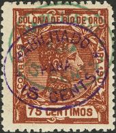 DEPENDENCIAS POSTALES ESPAÑOLAS. Rio De Oro. * MH 39hhca 15 Cts Sobre 75 Cts Castaño. SOBRECARGA DOBLE, En - Rio De Oro