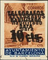 AYUNTAMIENTO DE BARCELONA. Telégrafos. (*) 9hhs 10 Cts Sobre 5 Cts Castaño. DOBLE SOBRECARGA Y SIN DENTAR. - Autres & Non Classés