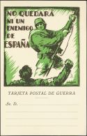 GUERRA CIVIL. Tarjeta Postal Nacional. (*) Tarjeta Postal De Guerra. NO QUEDARA NI UN ENEMIGO DE ESPAÑA. MAGNIFIC - Autres & Non Classés