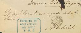 CORREO CARLISTA. SOBRE 1872. Frontal De ESTELLA A MADRID. Marca De Franquicia EJERCITO DE / OPERACIONES / DEL NORTE / E. - Otros & Sin Clasificación