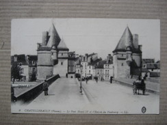 VIENNE  86  CHATELLERAULT   -   LE   PONT HENRI IV     ANIME    TTB - Chatellerault