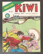 Spécial Kiwi N° 116 - Editions LUG à Lyon - Juin 1988 Avec Le Petit Ranger Et Les Persécutés - TBE - Kiwi