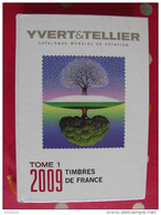 Catalogue Yvert Et Tellier 2009. Tome 1. Timbres De France - France