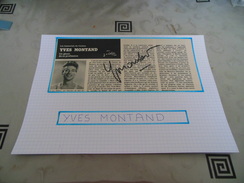 AUTOGRAPHE D'YVES MONTAND, DÉDICACÉ & AUTHENTIQUE SUR COUPURE DE PRESSE COLLÉE SUR GRAND CARTON. BRISTOL (V. Desc.) - Acteurs & Comédiens