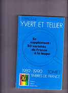 CATALOGUE DE TIMBRES-POSTE YVERT & TELLIER, 1989-90, Tome I, France, Andorre, Monaco, Nations Unies 1989 - Francia