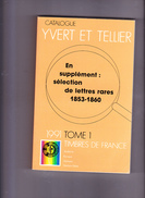 CATALOGUE DE TIMBRES-POSTE YVERT & TELLIER, 1991, Tome I, France, Andorre, Europa, Monaco, Nations Unies 1991 - France