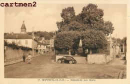 Delcampe - SEPTEUIL MONUMENT AUX MORTS AUTOMOBILE 78 YVELINES - Septeuil