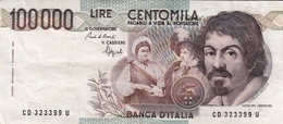 Banconota Rep.Italiana.da 100.000 Lire_1°Tipo Decreto Min.1 Sett.1983_Caravaggio_Serie CD 323399 U -" 2 SCANSIONI- - Autres & Non Classés