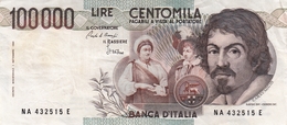 Banconota Rep.Italiana.da 100.000 Lire_1°Tipo Decreto Min.1 Sett.1983_Caravaggio_Serie NA 432515 E -" 2 SCANSIONI- - Otros & Sin Clasificación