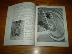 Mobylette Motobecane Bicyclette Motorisée, BP ZOOM: Fonctionnement,graissage Livret D'entretien 1962 . 25 Photos - Moto
