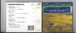 CD Compact Disc " I GRANDI SOPRANI Live " Callas, Tebaldi, Freni, Scotto ,... - Opere