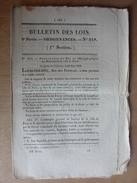 BULLETIN DES LOIS N°218 Du 15 AVRIL 1833 - BOISSONS ALCOOLS HUILE VIN EAU DE VIE PARIS COMMISSARIAT POLICE SANCERRE CHER - Gesetze & Erlasse