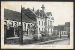 VENETTE La Mairie Et Le Monument Aux Morts (Bourson) Oise (60) - Venette