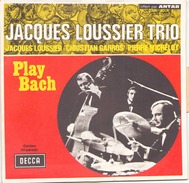 45 T Jacques Loussier Trio Play Bach 1969 DECCA 333005 - Instrumental